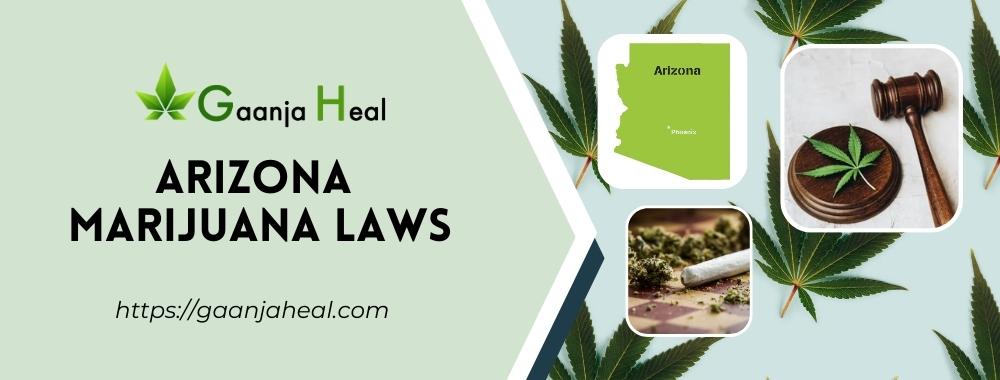 Arizona Marijuana Law