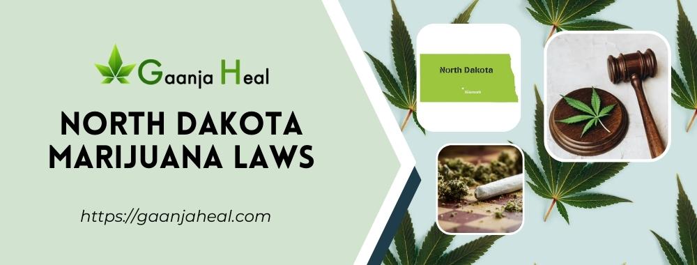 North Dakota's Marijuana Laws