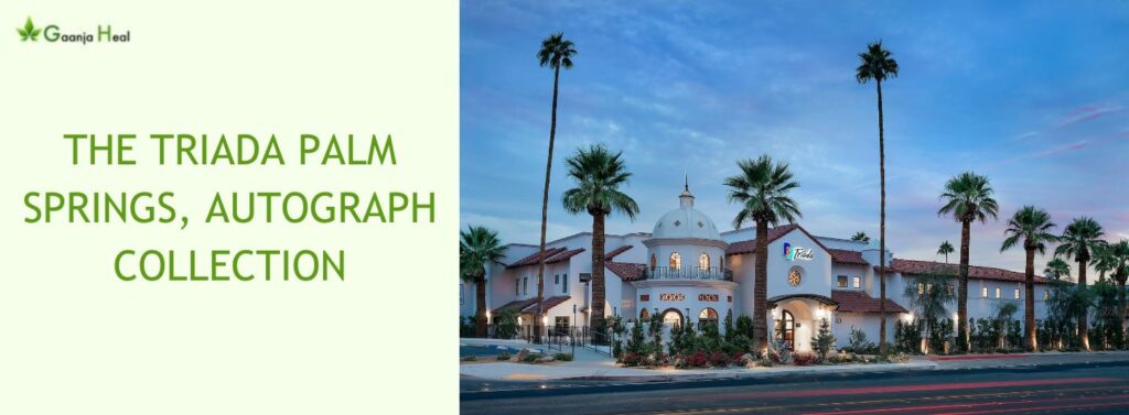 The Triada Palm Springs, Autograph Collection
