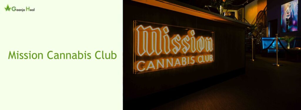 Mission Cannabis Club