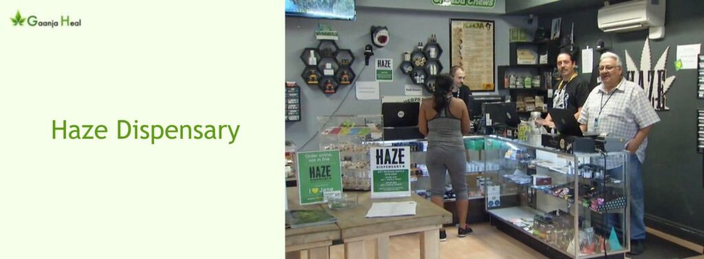 Haze Dispensary